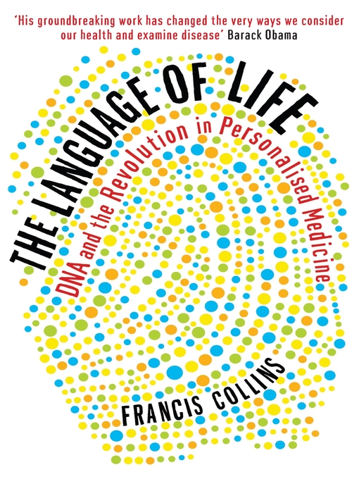 The Language of Life (eBook): DNA and the Revolution in Personalised Medicine